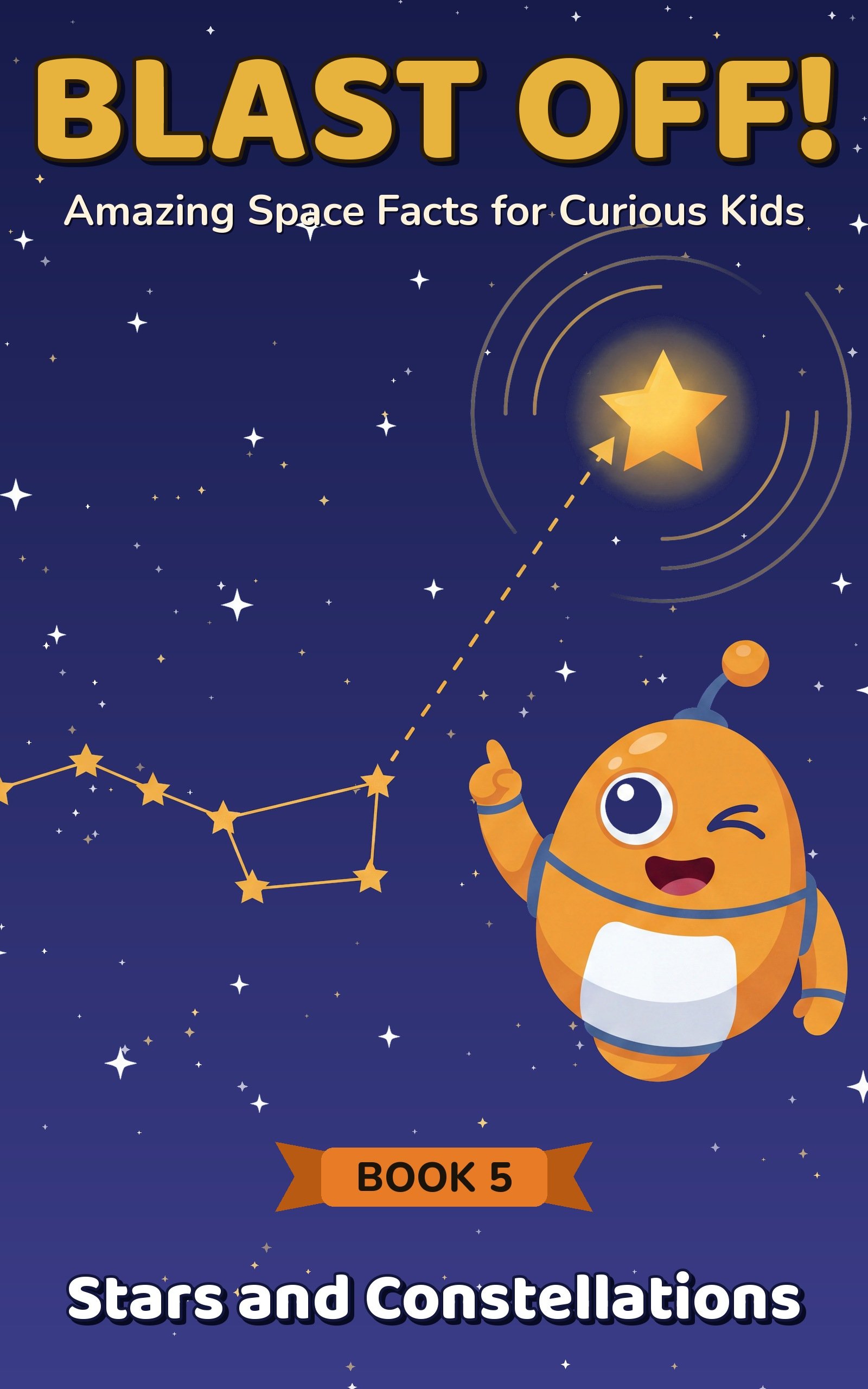Blast Off! Book 5 cover — Stars and Constellations